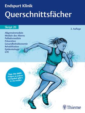 Endspurt Klinik Skript 20: Querschnittsfächer | Buch | sack.de