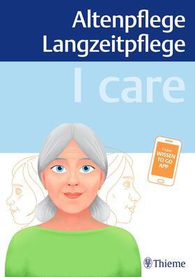Andreae / Anton / Schön |  I care - Altenpflege Langzeitpflege | Buch |  Sack Fachmedien