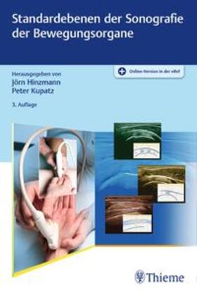 Hinzmann / Kupatz |  Standardebenen der Sonografie der Bewegungsorgane | Buch |  Sack Fachmedien