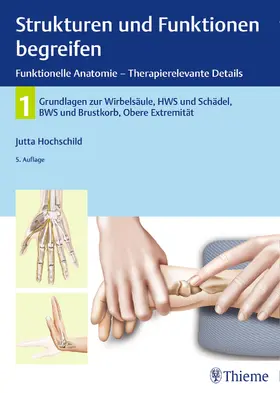 Strukturen und Funktionen begreifen, Funktionelle Anatomie | E-Book | sack.de