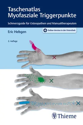 Hebgen |  Taschenatlas Myofasziale Triggerpunkte | Buch |  Sack Fachmedien