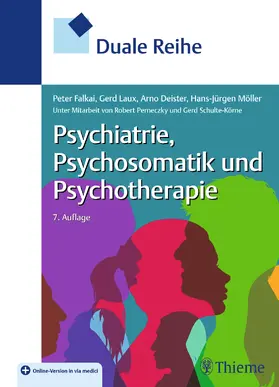 Falkai / Laux / Deister |  Duale Reihe Psychiatrie, Psychosomatik und Psychotherapie | Buch |  Sack Fachmedien