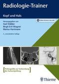 Stäbler / Ertl-Wagner / Hartmann |  Radiologie-Trainer Kopf und Hals | Buch |  Sack Fachmedien