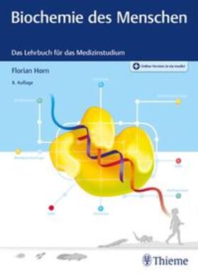 Horn | Biochemie des Menschen | Medienkombination | 978-3-13-243342-7 | sack.de