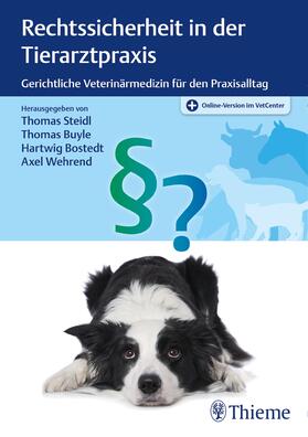 Steidl / Buyle / Bostedt | Rechtssicherheit in der Tierarztpraxis | E-Book | sack.de