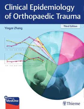 Zhang | Clinical Epidemiology of Orthopaedic Trauma | Medienkombination | 978-3-13-243424-0 | sack.de