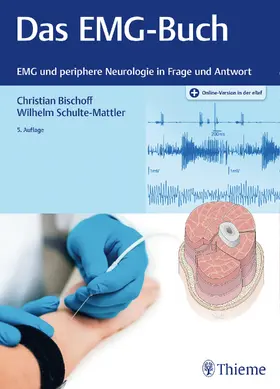 Bischoff / Schulte-Mattler | Das EMG-Buch | Medienkombination | 978-3-13-243438-7 | sack.de