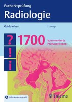 Albes | Facharztprüfung Radiologie | Medienkombination | 978-3-13-243513-1 | sack.de