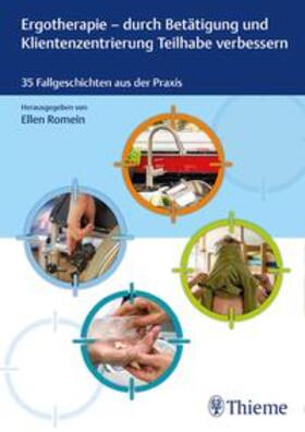 Romein | Ergotherapie - durch Betätigung und Klientenzentrierung Teilhabe verbessern | E-Book | sack.de