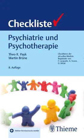 Payk / Brüne |  Checkliste Psychiatrie und Psychotherapie | Buch |  Sack Fachmedien