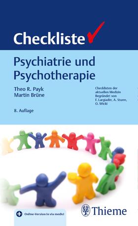 Payk / Brüne | Checkliste Psychiatrie und Psychotherapie | Medienkombination | sack.de