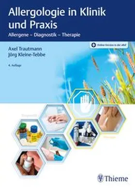 Trautmann / Kleine-Tebbe | Allergologie in Klinik und Praxis | Medienkombination | 978-3-13-243880-4 | www.sack.de