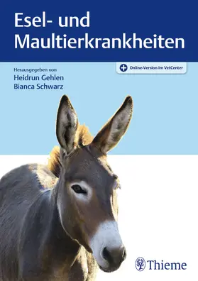Gehlen / Schwarz |  Esel- und Maultierkrankheiten | eBook | Sack Fachmedien
