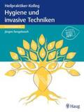 Sengebusch |  Heilpraktiker-Kolleg - Hygiene und invasive Techniken - Lern | Buch |  Sack Fachmedien
