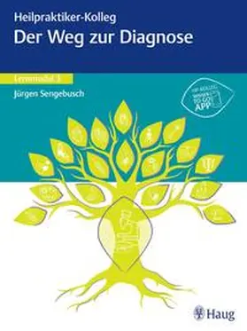 Heilpraktiker-Kolleg - Weg zur Diagnose – Lernmodul 3 | E-Book | sack.de