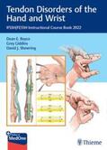 Boyce / Giddins / Shewring |  Tendon Disorders of the Hand and Wrist | Buch |  Sack Fachmedien
