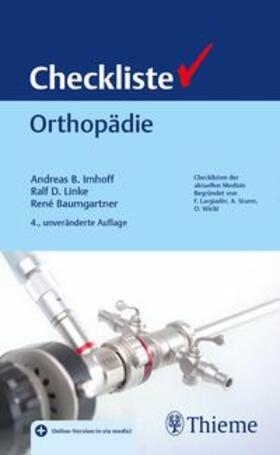 Imhoff / Linke / Baumgartner | Checkliste Orthopädie | Medienkombination | 978-3-13-244238-2 | sack.de
