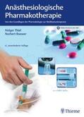 Thiel / Roewer |  Anästhesiologische Pharmakotherapie | Buch |  Sack Fachmedien