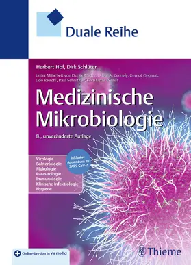 Hof / Schlüter | Duale Reihe - Medizinische Mikrobiologie | Medienkombination | 978-3-13-244317-4 | sack.de