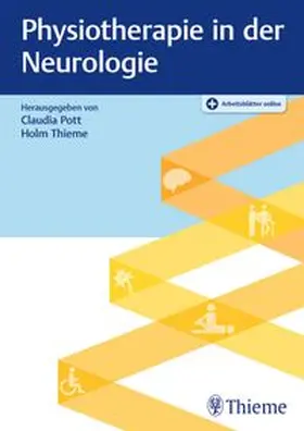 Pott / Thieme |  Physiotherapie in der Neurologie | Buch |  Sack Fachmedien