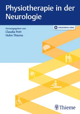 Pott / Thieme |  Physiotherapie in der Neurologie | eBook | Sack Fachmedien