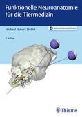 Stoffel |  Funktionelle Neuroanatomie für die Tiermedizin | eBook | Sack Fachmedien