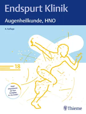 Klinik |  Endspurt Klinik: Augenheilkunde, HNO | eBook | Sack Fachmedien