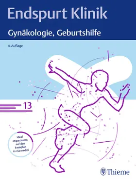 Klinik |  Endspurt Klinik: Gynäkologie, Geburtshilfe | eBook | Sack Fachmedien