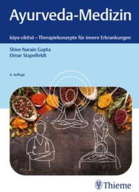 Gupta / Stapelfeldt | Ayurveda-Medizin | Buch | 978-3-13-244630-4 | sack.de