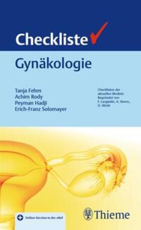 Fehm / Rody / Hadji | Checkliste Gynäkologie | E-Book | sack.de