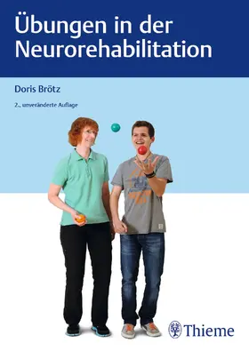Brötz | Übungen in der Neurorehabilitation | Buch | 978-3-13-244798-1 | www.sack.de