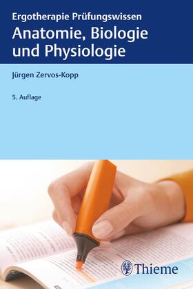 Zervos-Kopp | Anatomie, Biologie und Physiologie | Buch | 978-3-13-244802-5 | sack.de