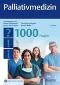 Sabatowski / Maier / Ostgathe |  Palliativmedizin - 1000 Fragen | eBook | Sack Fachmedien