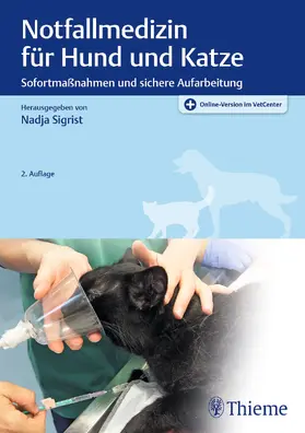 Sigrist |  Notfallmedizin für Hund und Katze | eBook | Sack Fachmedien