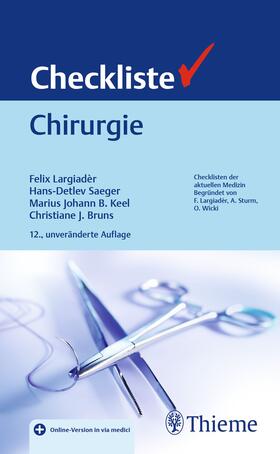 Largiadèr / Saeger / Keel | Checkliste Chirurgie | Medienkombination | sack.de