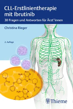 Rieger | CLL-Erstlinientherapie mit Ibrutinib | Buch | 978-3-13-245356-2 | sack.de