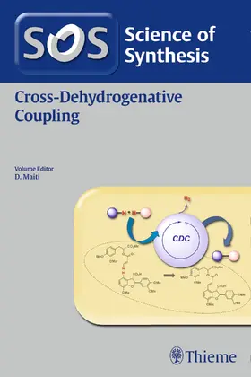 Maiti | Science of Synthesis: Cross-Dehydrogenative Coupling | E-Book | www.sack.de