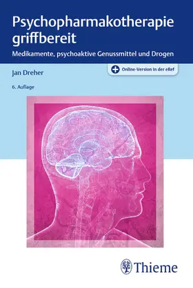 Dreher |  Psychopharmakotherapie griffbereit | eBook | Sack Fachmedien