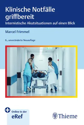 Frimmel | Klinische Notfälle griffbereit | E-Book | sack.de
