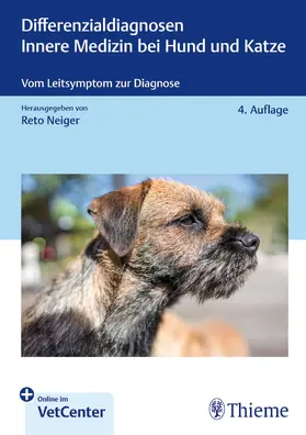 Neiger | Differenzialdiagnosen Innere Medizin bei Hund und Katze | E-Book | sack.de