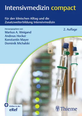 Weigand / Hecker / Mayer | Intensivmedizin compact | Medienkombination | 978-3-13-245700-3 | www.sack.de