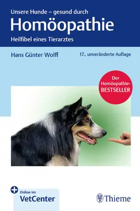 Wolff |  Unsere Hunde - gesund durch Homöopathie | eBook | Sack Fachmedien