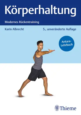 Albrecht | Körperhaltung | Buch | 978-3-13-245875-8 | sack.de