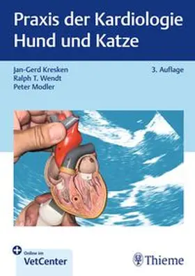 Kresken / Wendt / Modler |  Praxis der Kardiologie Hund und Katze | eBook | Sack Fachmedien