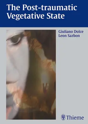 Dolce / Sazbon |  The Post-traumatic Vegetative State | eBook | Sack Fachmedien