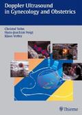 Sohn / Vetter / Voigt |  Doppler Ultrasound in Gynecology and Obstetrics | eBook | Sack Fachmedien