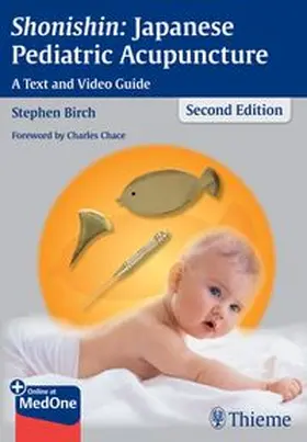 Birch |  Shonishin: Japanese Pediatric Acupuncture | eBook | Sack Fachmedien