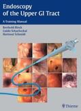 Block / Schachschal / Schmidt |  Endoscopy of the Upper GI Tract | eBook | Sack Fachmedien