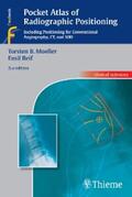 Moeller / Reif |  Pocket Atlas of Radiographic Positioning | eBook | Sack Fachmedien
