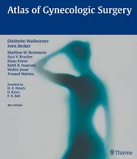 Wallwiener / Becker |  Atlas of Gynecologic Surgery | eBook | Sack Fachmedien